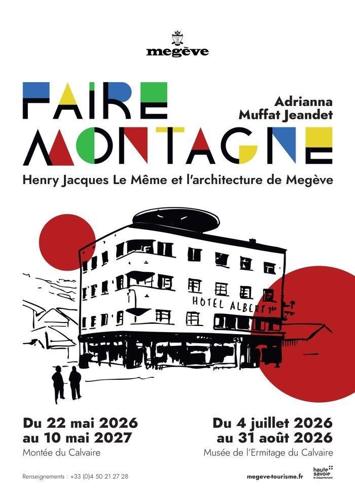 Affiche de l'exposition Faire Montagne d'Adrianna Muffat Jeandet
