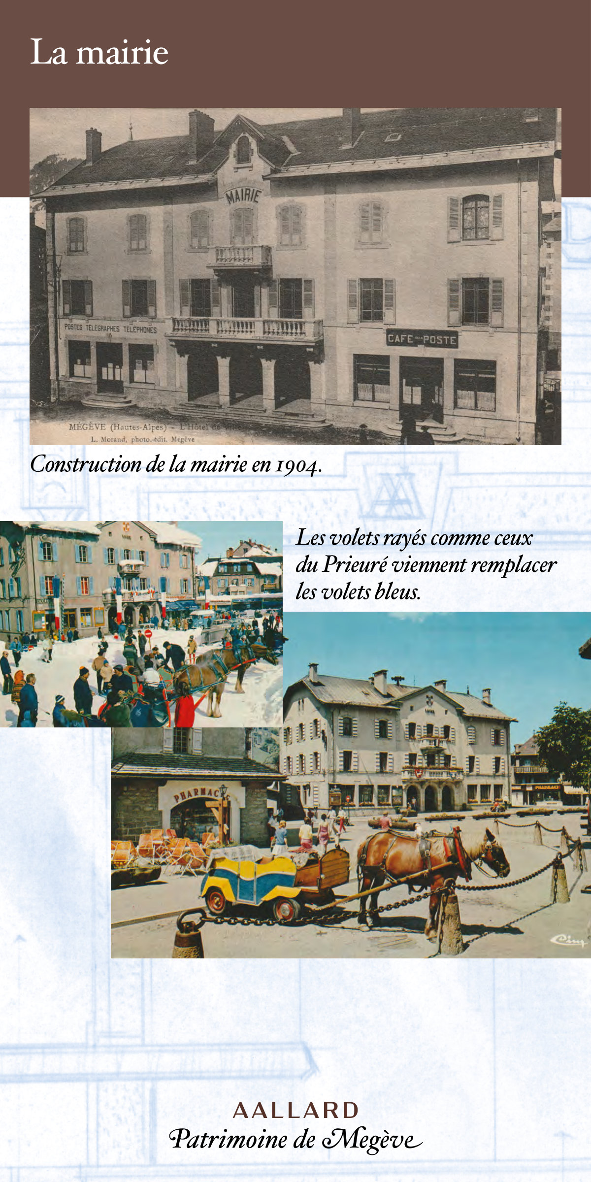 Panneau 10 : La mairie, construite en 1904